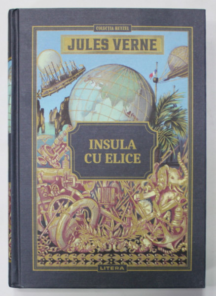 INSULA CU ELICE de JULES VERNE , ilustratii de L. BENETT , 2021