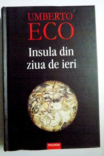 INSULA DIN ZIUA DE IERI de UMBERTO ECO , 2009