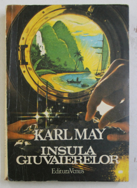 INSULA GIUVAIERELOR de KARL MAY , 1991