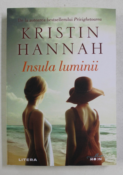 INSULA LUMINII de KRISTIN HANNAH , 2021