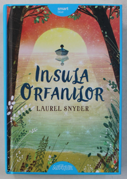 INSULA ORFANILOR de LAUREL SNYDER  2019