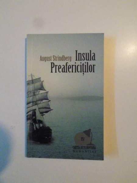 INSULA PREAFERICITILOR de AUGUST STRINDBERG 2008