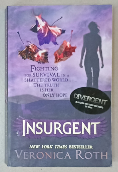 INSURGENT by VERONICA ROTH , 2012, COPERTA BROSATA