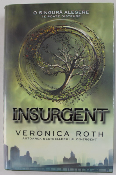 INSURGENT de VERONICA ROTH , 2014