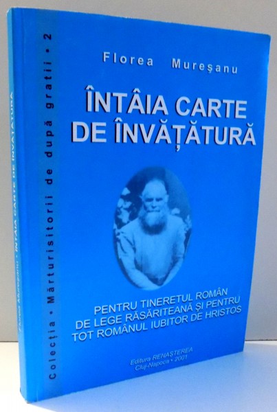 INTAIA CARTE DE INVATATURA  de FLOREA MURESANU , 2001