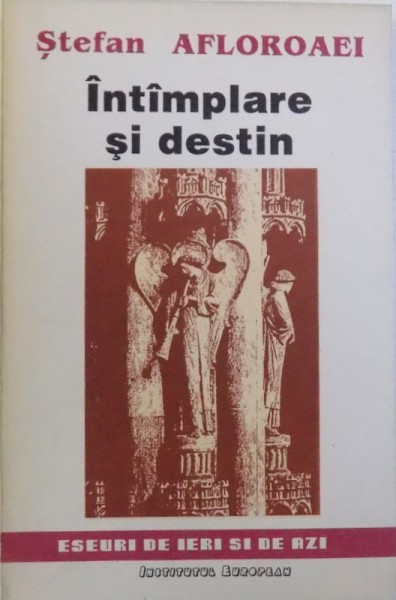 INTAIMPLARE SI DESTIN de STEFAN AFLOROAEI , 1993