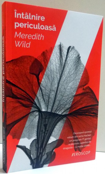 INTALNIRE PERICULOASA de MEREDITH WILD , 2016