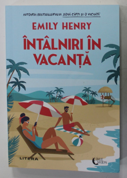 INTALNIRI IN VACANTA de EMILY HENRY , 2022