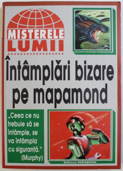 INTAMPLARI BIZARE PE MAPAMOND , 1997