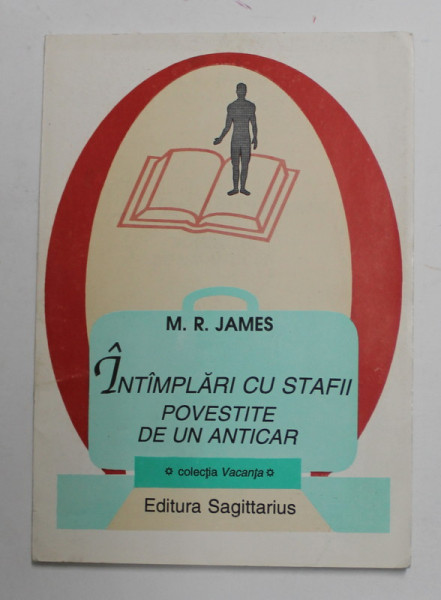 INTAMPLARI CU STAFII POVESTITE DE UN ANTICAR de M.R. JAMES , 1995