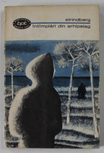 INTAMPLARI DIN ARHIPELAG de AUGUST  STRINDBERG , 1968