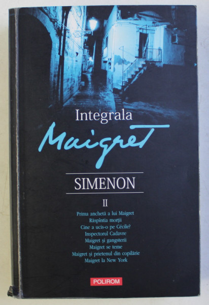 INTEGRALA MAIGRET de GEORGES SIMENON , VOL II , 2014