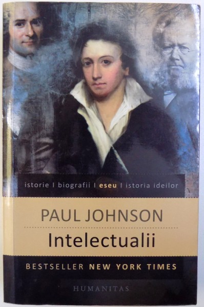INTELECTUALII de PAUL JOHNSON , 2015