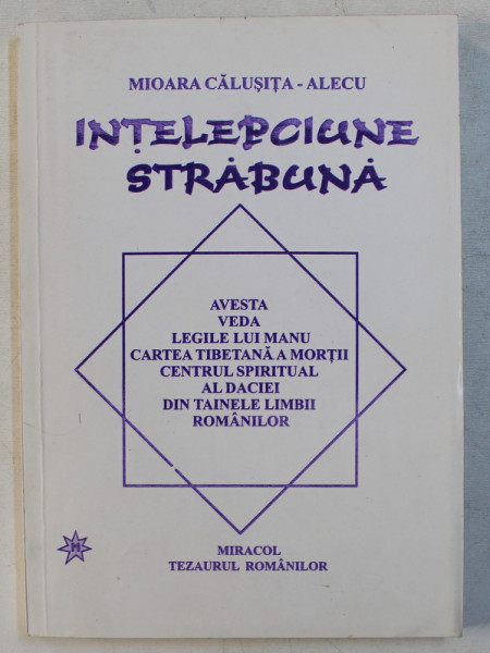 INTELEPCIUNE STRABUNA  de MIOARA CALUSITA  - ALECU , 2002