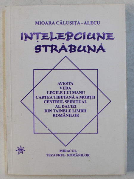 INTELEPCIUNE STRABUNA  de MIOARA CALUSITA  - ALECU , 2002