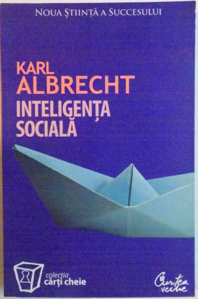 INTELIGENTA SOCIALA de KARL ALBRECHT , 2007