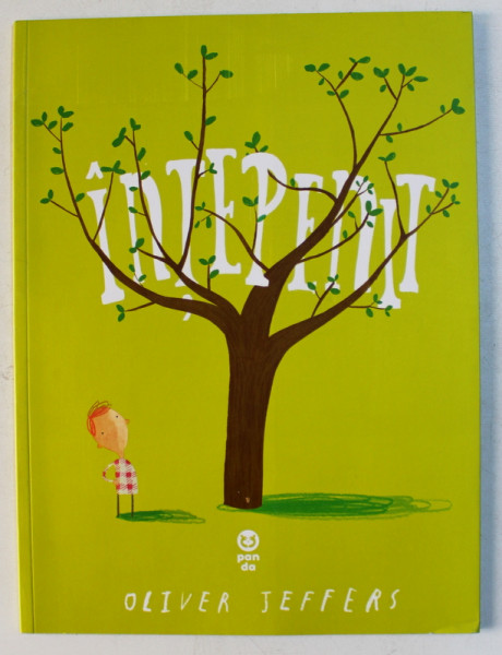 INTEPENIT  - text si ilustratii de OLIVER JEFFERS , 2016