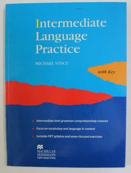 INTERMEDIATE LANGUAGE PRACTICE , by MICHAEL VINCE , WITH KEY , 1998