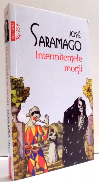 INTERMITENTELE MORTII de JOSE SARAMAGO , 2013 * PREZINTA HALOURI DE APA