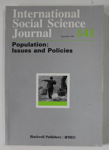 INTERNATIONAL SOCIAL SCIENCE JOURNAL , NO. 141 , POPULATION : ISSUES AND POLICIES , SEPTEMBER 1994