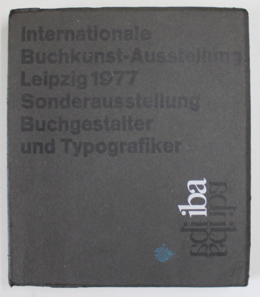 INTERNATIONALE BUCHKUNST - AUSSTELLUNG , LEIPZIG , 1977