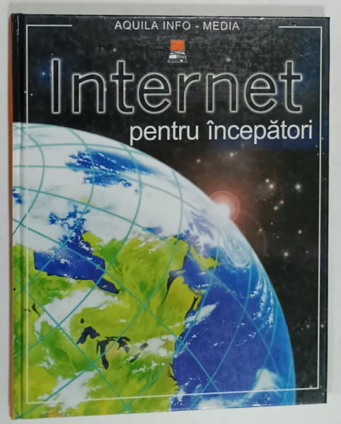 INTERNET  PENTRU INCEPATORI , de PHILIPPA WINGATE , 1998