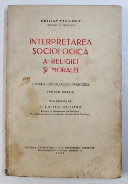 INTERPRETAREA SOCIOLOGICA A RELIGIEI SI MORALEI , 1936