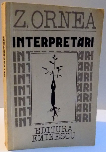 INTERPRETARI de Z. ORNEA , 1988