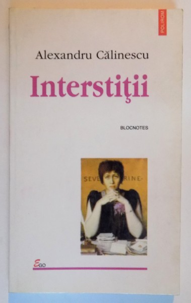 INTERSTITII de ALEXANDRU CALINESCU , 1998