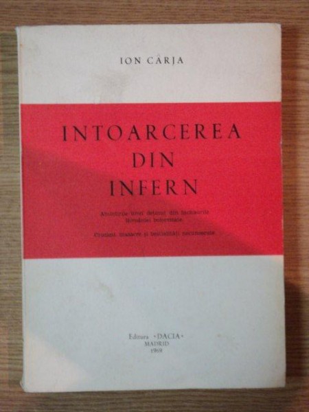 INTOARCEREA DIN INFERN de ION CARJA , 1969