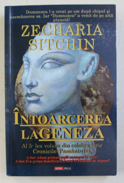 INTOARCEREA LA GENEZA de ZECHARIA SITCHIN , 2009