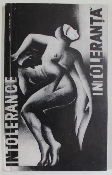 INTOLERANTA / INTOLERANCE , antologie de EUGENE VAN ITTERBEEK si MARIAN POPESCU , 1995 *EDITIE MULTILINGVISTICA