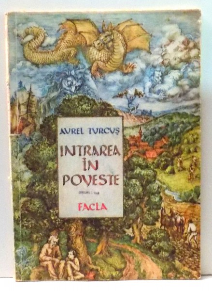 INTRAREA IN POVESTE de AUREL TURCUS , 1985