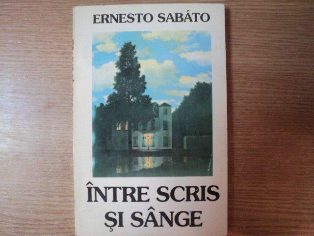 INTRE SCRIS SI SANGE de ERNESTO SABATO , 1995