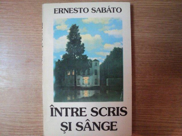INTRE SCRIS SI SANGE de ERNESTO SABATO , 1995