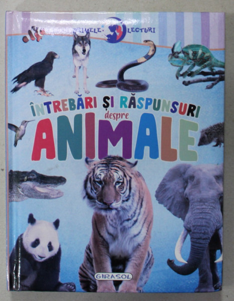 INTREBARI SI RASPUNSURI DESPRE ANIMALE , 2021