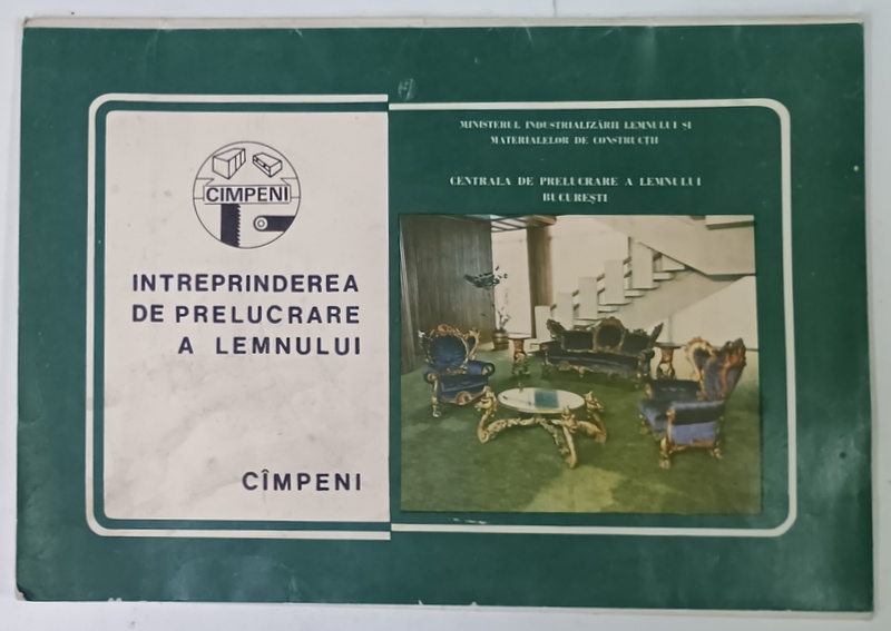 INTREPRINDEREA DE PRELUCRARE A LEMNULUI , CIMPENI  , MAPA DE PREZENTARE  CU PLANSE ,ANII ' 70