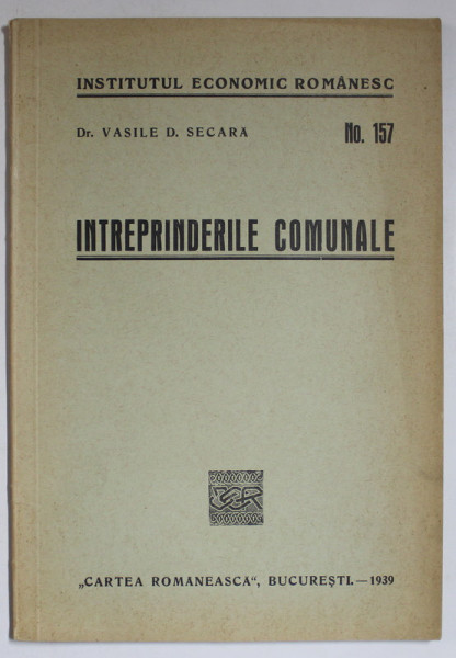 INTREPRINDERILE COMUNALE de VASILE D. SECARA , 1939