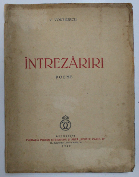 INTREZARIRI  DE V. VOICULESCU  1940