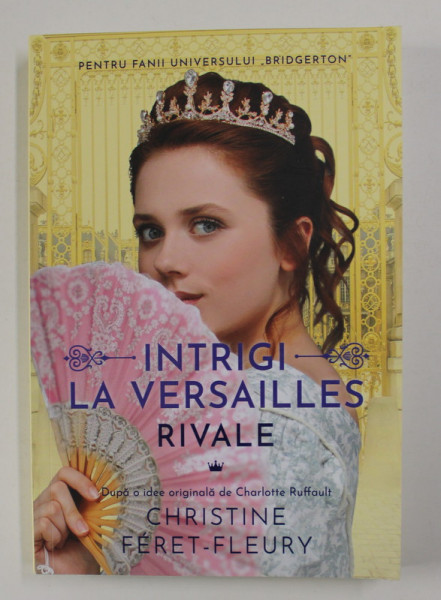 INTRIGI LA VERSAILLES RIVALE de CHRISTINE FERET - FLEURY , 2021