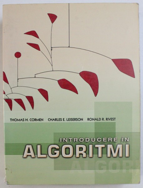 INTRODUCERE IN ALGORITMI de THOMAS H. CORMEN, RONALD R. RIVEST , 1990