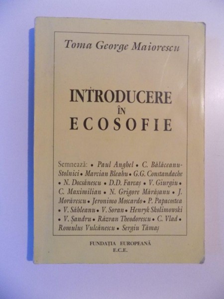 INTRODUCERE IN ECOSOFIE de TOMA GEORGE MAIORESCU