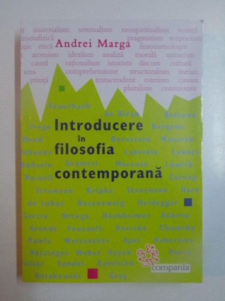 INTRODUCERE IN FILOSOFIA CONTEMPORANA de ANDREI MARGA , 2014