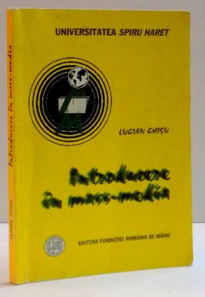 INTRODUCERE IN MASS-MEDIA , 2005 , EDITIA A II-a
