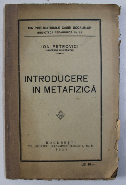 INTRODUCERE IN METAFIZICA de ION PETROVICI , 1924