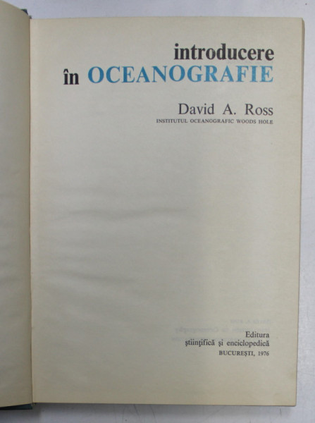 INTRODUCERE IN OCEANOGRAFIE-DAVID A. ROSS  1976