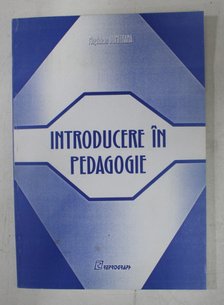 INTRODUCERE IN PEDAGOGIE de MAGDALENA  DUMITRANA , 1995