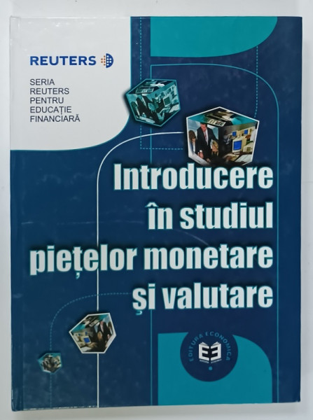 INTRODUCERE IN STUDIUL PIETELOR MONETARE SI VALUTARE  , 2000