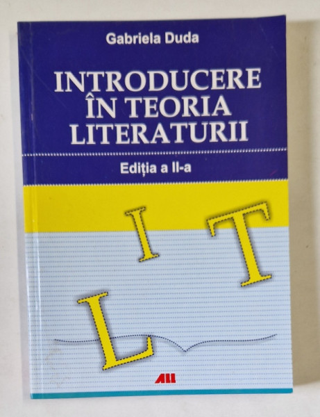 INTRODUCERE IN TEORIA LITERATURII de GABRIELA DUDA , 2006 , PREZINTA HALOURI DE APA *
