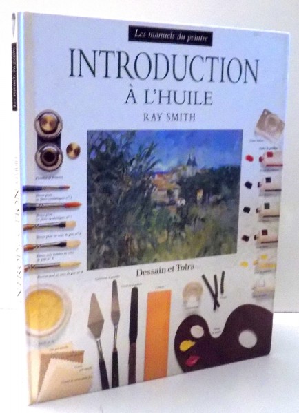 INTRODUCTION A L' HUILE by RAY SMITH , 1996